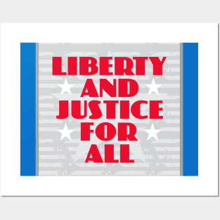Liberty and Justice for All Posters and Art
